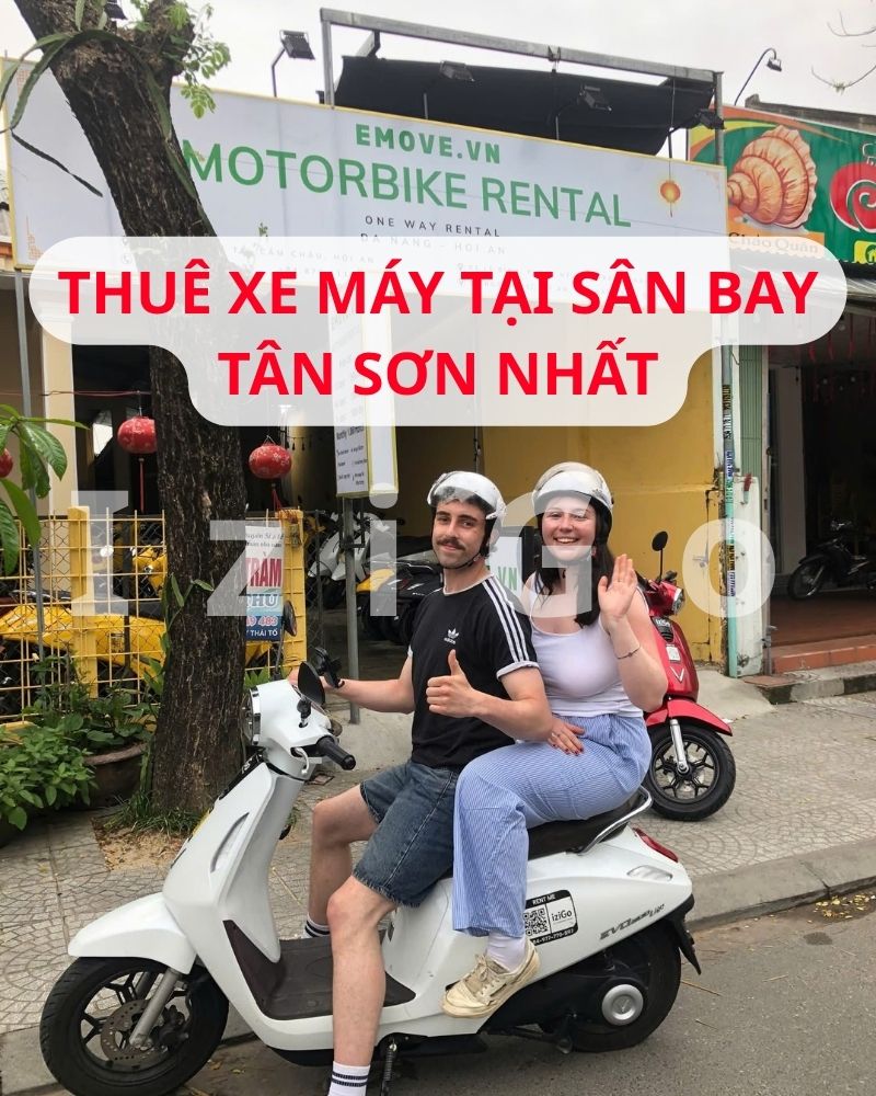 Thuê xe máy tại sân bay Tân Sơn Nhất